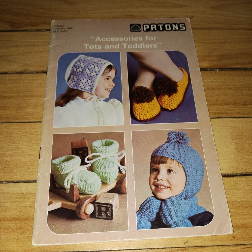 Accessories for Tots and Toddlers Patterns (Beehive Patons #420,1970s)